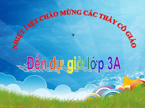 Các Bài giảng khác thuộc Chương trình Toán 3