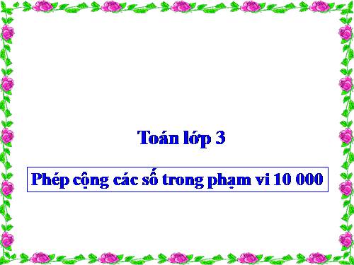 Phép cộng các số trong phạm vi 10 000