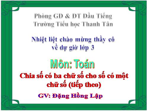 Chia số có ba chữ số cho số có một chữ số (tiếp theo)