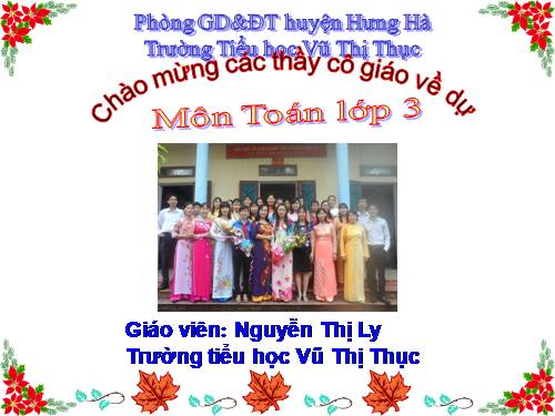 Các Bài giảng khác thuộc Chương trình Toán 3