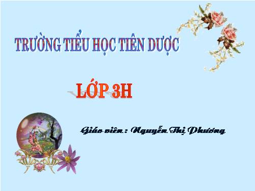 Các Bài giảng khác thuộc Chương trình Toán 3