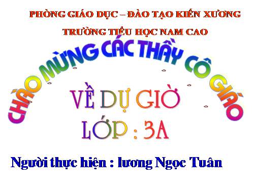 Các Bài giảng khác thuộc Chương trình Toán 3