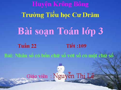 Nhân số có bốn chữ số với số có một chữ số