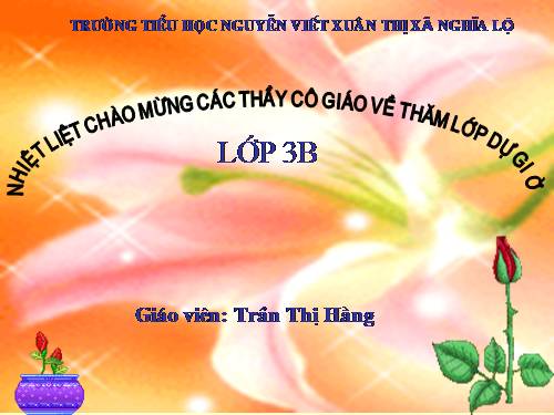 Các Bài giảng khác thuộc Chương trình Toán 3