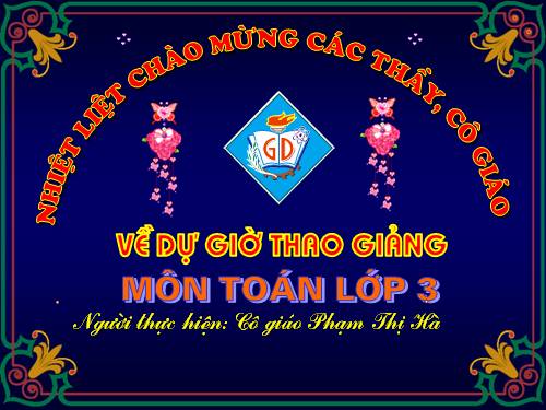 Các Bài giảng khác thuộc Chương trình Toán 3