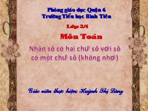 Nhân số có hai chữ số với số có một chữ số (không nhớ)