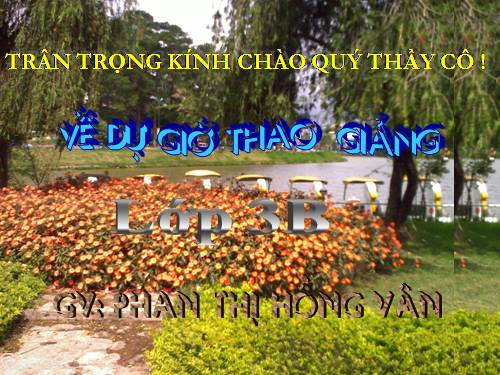 Các Bài giảng khác thuộc Chương trình Toán 3