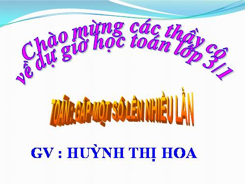 Gấp một số lên nhiều lần
