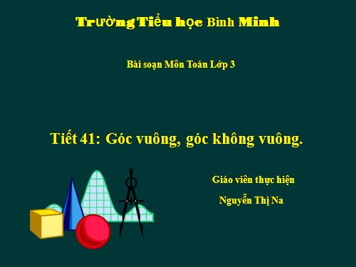 Góc vuông, góc không vuông