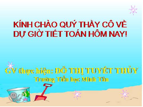 Các Bài giảng khác thuộc Chương trình Toán 3