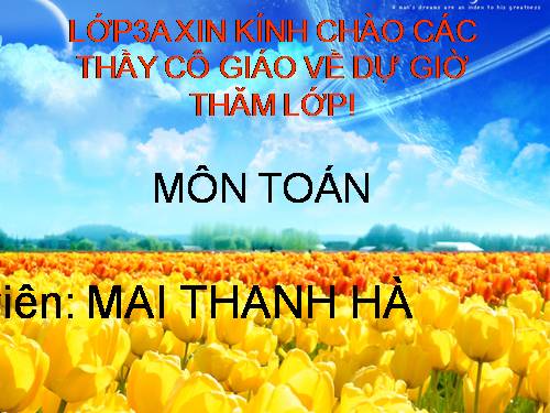 Các Bài giảng khác thuộc Chương trình Toán 3