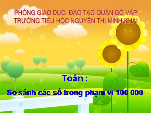 So sánh các số trong phạm vi 100 000