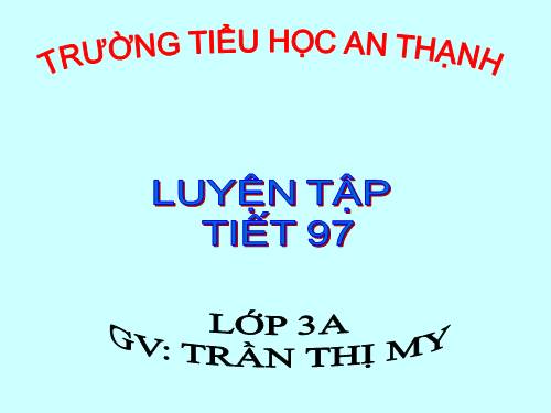 Các Bài giảng khác thuộc Chương trình Toán 3