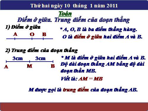 Điểm ở giữa. Trung điểm của đoạn thẳng