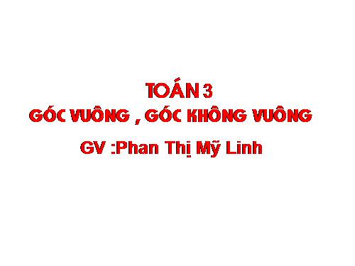 Góc vuông, góc không vuông