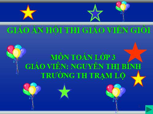 Các Bài giảng khác thuộc Chương trình Toán 3