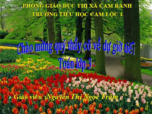 Các Bài giảng khác thuộc Chương trình Toán 3