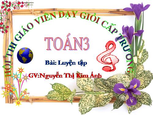 Các Bài giảng khác thuộc Chương trình Toán 3