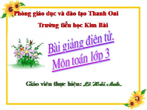 Các Bài giảng khác thuộc Chương trình Toán 3