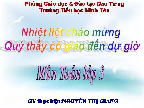 Các Bài giảng khác thuộc Chương trình Toán 3