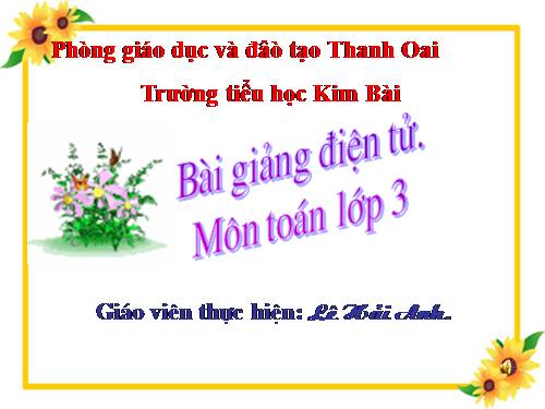 Các Bài giảng khác thuộc Chương trình Toán 3