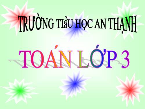 Bài toán giải bằng hai phép tính (tiếp theo)