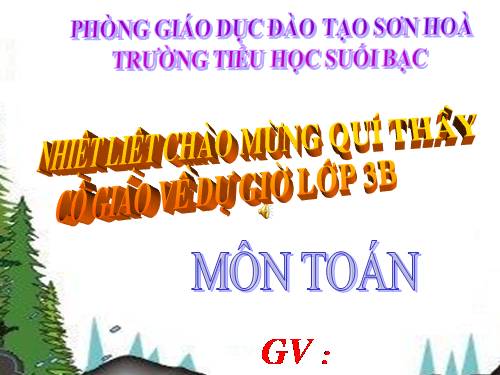 Các Bài giảng khác thuộc Chương trình Toán 3
