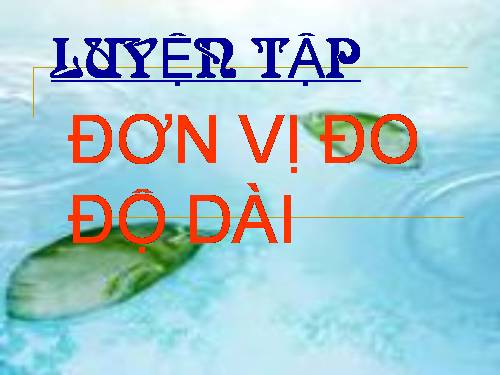 Các Bài giảng khác thuộc Chương trình Toán 3