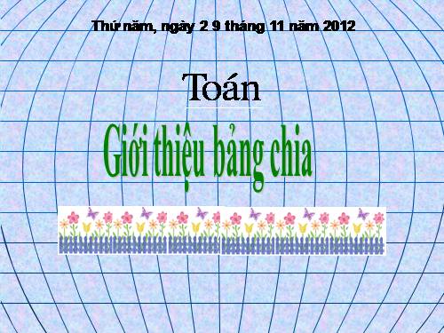 Giới thiệu bảng chia