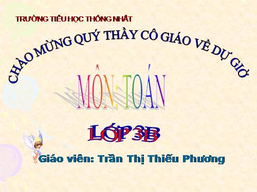 Các Bài giảng khác thuộc Chương trình Toán 3