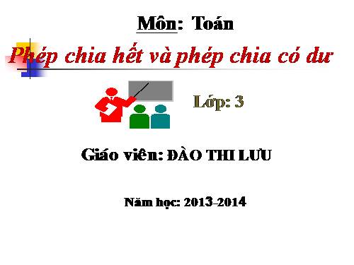 Phép chia hết và phép chia có dư