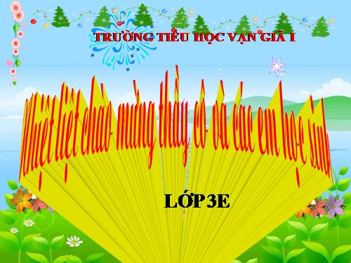 Các Bài giảng khác thuộc Chương trình Toán 3