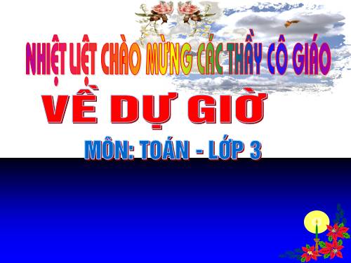 Các Bài giảng khác thuộc Chương trình Toán 3