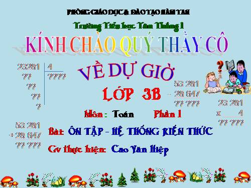 Các Bài giảng khác thuộc Chương trình Toán 3