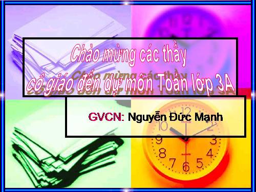 Các Bài giảng khác thuộc Chương trình Toán 3