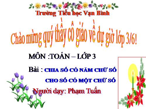 Chia số có năm chữ số cho số có một chữ số