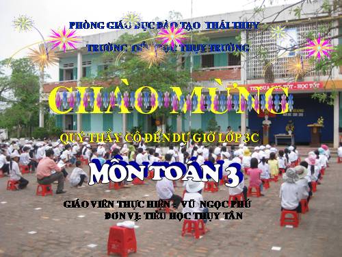 Các Bài giảng khác thuộc Chương trình Toán 3