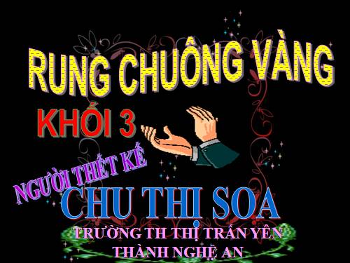 RUNG CHUÔNG VÀNG -K3