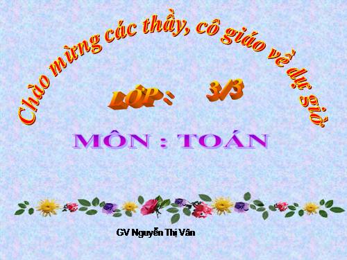 Các Bài giảng khác thuộc Chương trình Toán 3