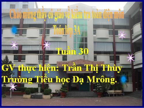 Các Bài giảng khác thuộc Chương trình Toán 3