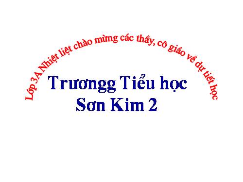 Các Bài giảng khác thuộc Chương trình Toán 3