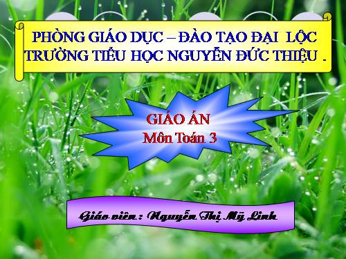 Các Bài giảng khác thuộc Chương trình Toán 3