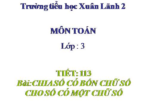 Chia số có bốn chữ số cho số có một chữ số