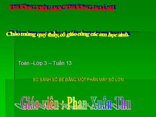 So sánh số bé bằng một phần mấy số lớn