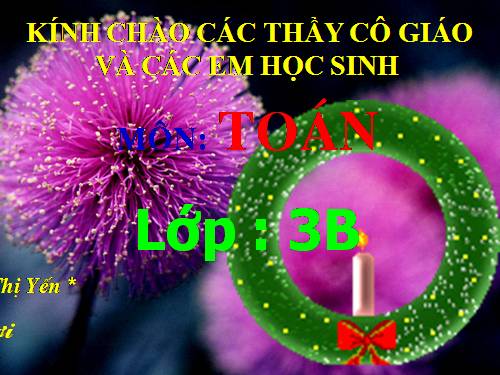 Các Bài giảng khác thuộc Chương trình Toán 3