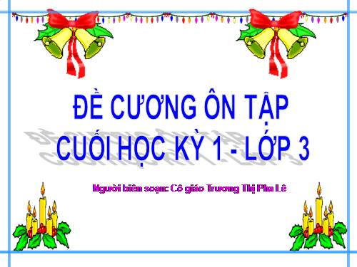 Các Bài giảng khác thuộc Chương trình Toán 3