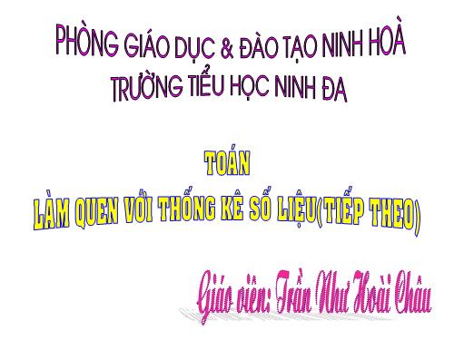 Làm quen với thống kê số liệu (tiếp theo)