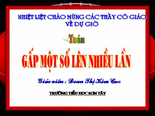 Gấp một số lên nhiều lần