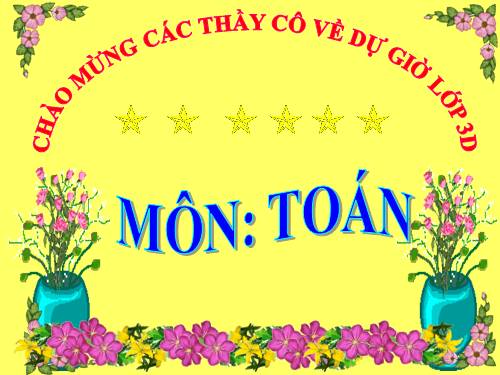 Các Bài giảng khác thuộc Chương trình Toán 3