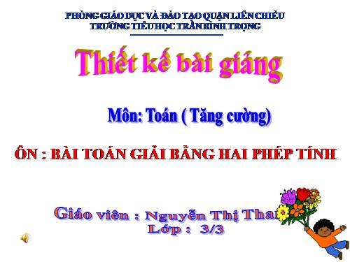 Các Bài giảng khác thuộc Chương trình Toán 3